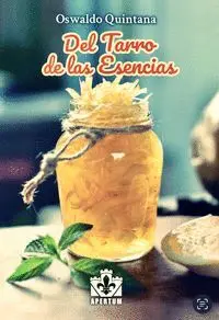 Del Tarro de las Esencias