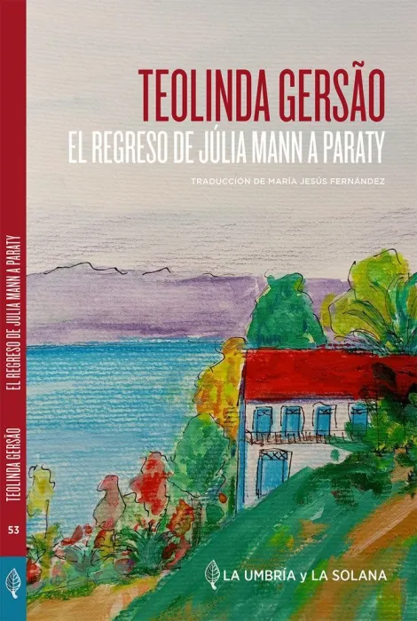 El Regreso de Julia Mann a Paraty