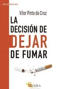 La Decisión de Dejar de Fumar