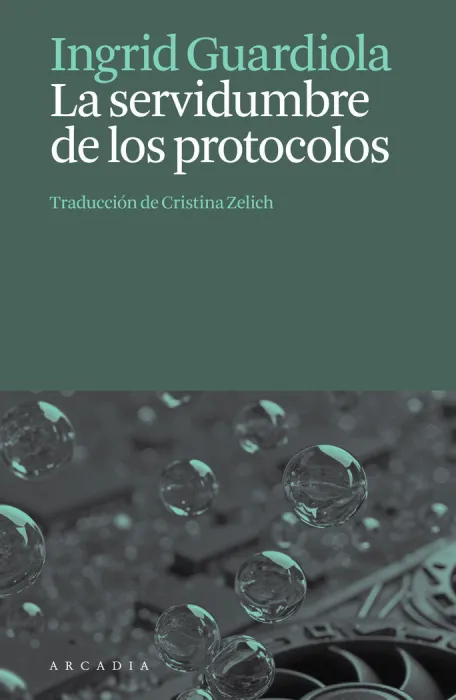 La Servidumbre de los Protocolos