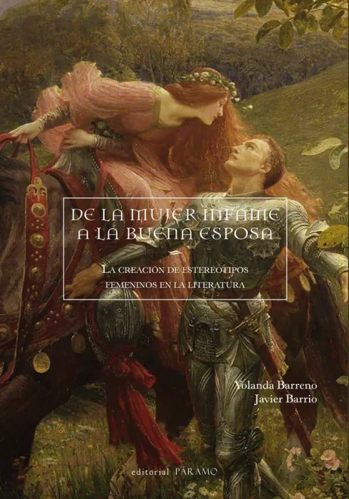 De la Mujer Infame a la Buena Esposa