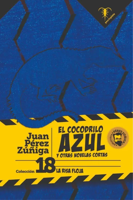 El Cocodrilo Azul y Otras Novelas Cortas
