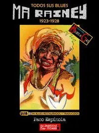 Ma Rainey 1923-1928. Todos Sus Blues