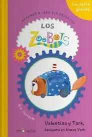 Valentina y Tork, Desayuno en Nueva York. Los Zoobots 4