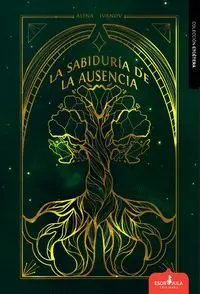La Sabiduría de la Ausencia