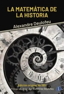 La Matematica de la Historia