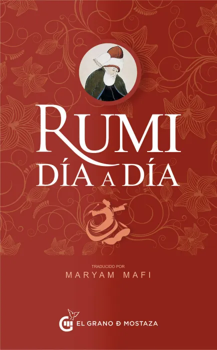 Rumi, Día a Día