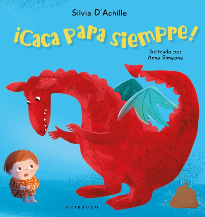 Caca para Siempre!