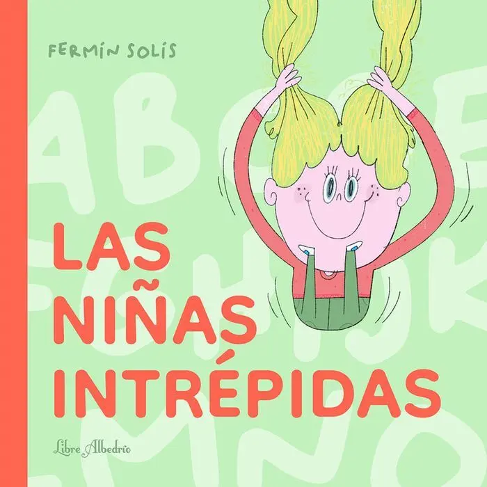 Las Niñas Intrepidas