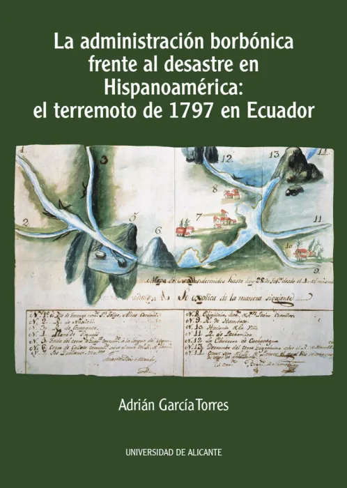 La Administración Borbónica Frente Al Desastre en Hispanoamérica: el Terremoto D