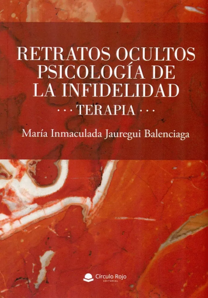 Retratos Ocultos. Psicologia de la Infidelidad. Terapia