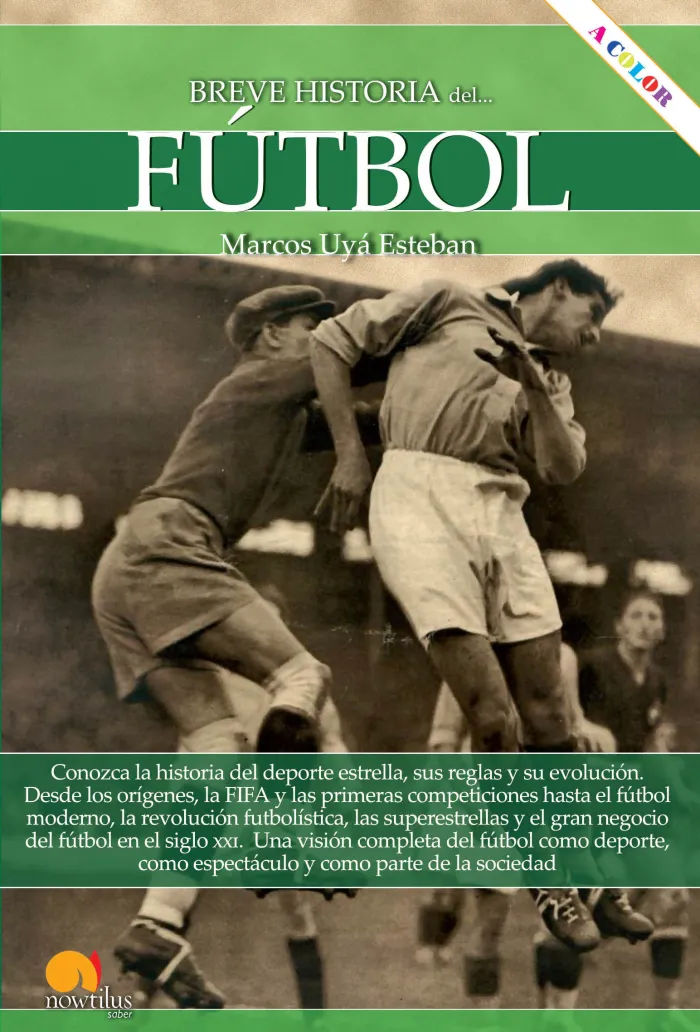 Breve Historia del Futbol
