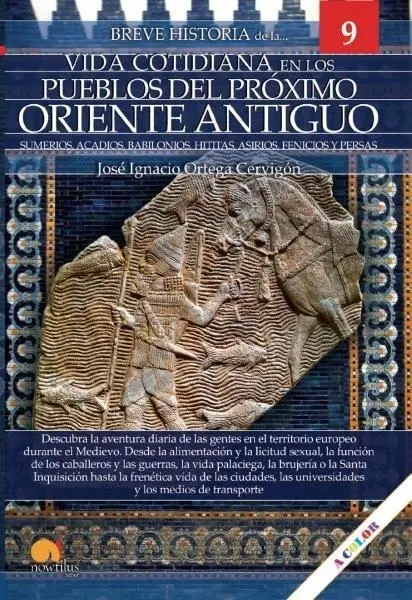 Vida Cotidiana de los Pueblos del Proximo Oriente Antiguo