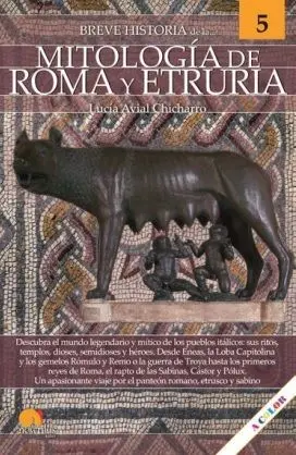Breve Historia de la Mitologia de Roma y Etruria