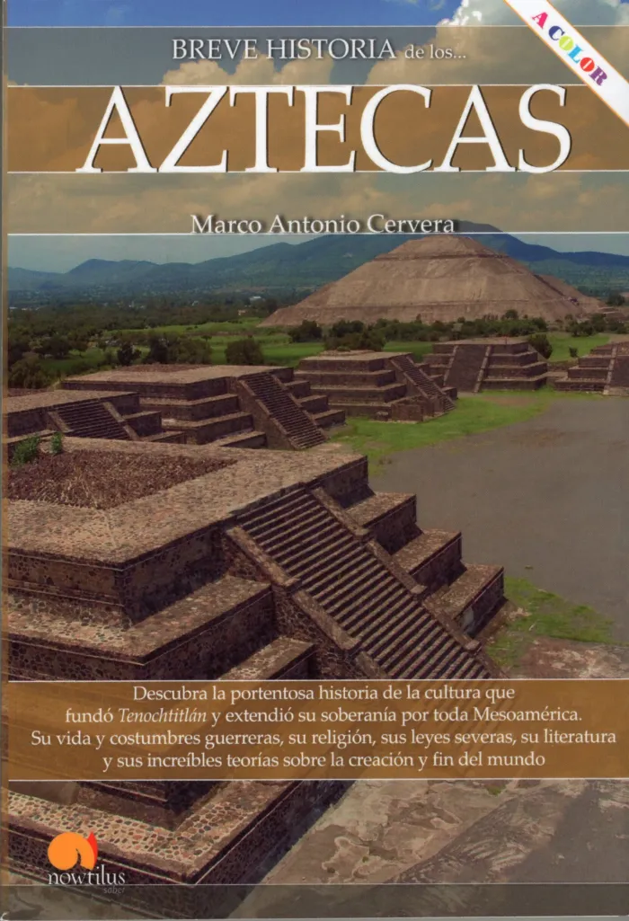 Breve Historia de los Aztecas