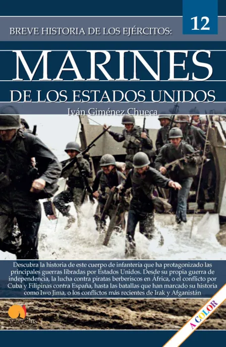 Breve Historia de los Ejercitos: Marines de los Estados Unidos