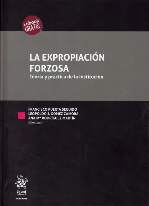 La Expropiacion Forzosa