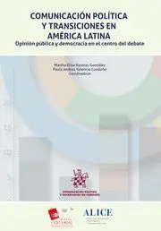 Comunicacion Politica y Transiciones en America Latina