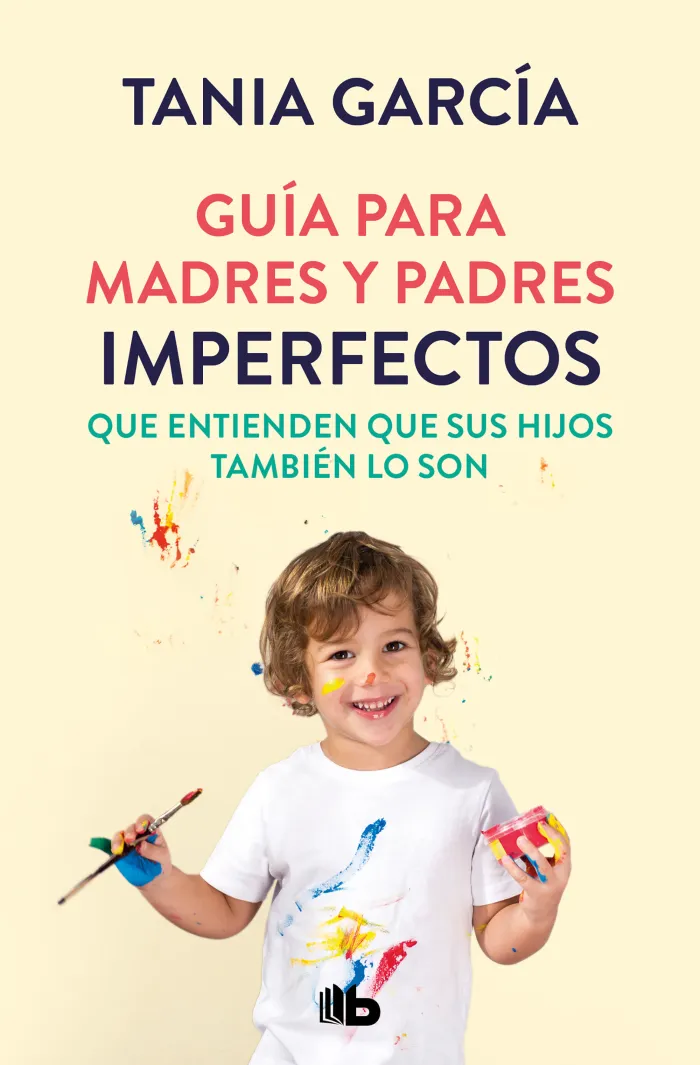Guia para Madres y Padres Imperfectos