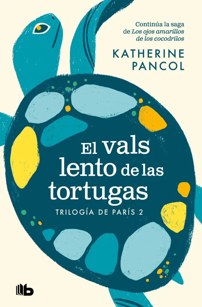 El Vals Lento de las Tortugas. Trilogía de París 2