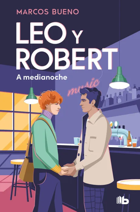 Leo y Robert. A Medianoche (Leo y Robert 2)