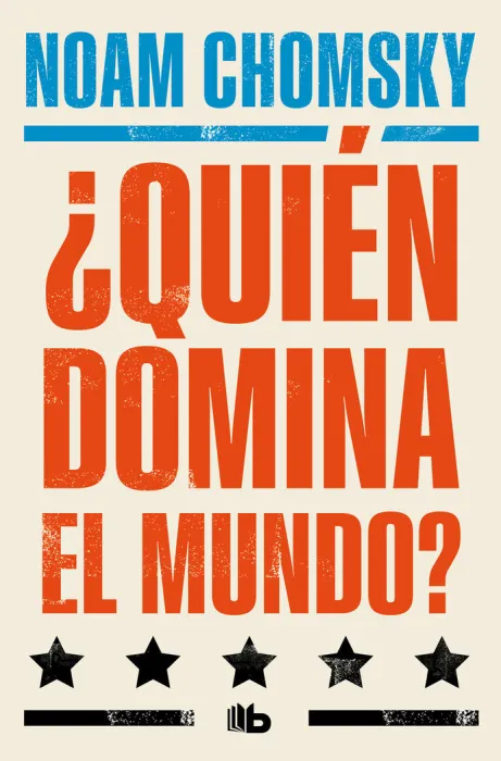 Quién Domina el Mundo?