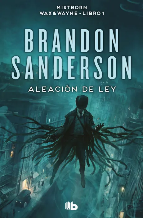 Aleacion de Ley (Mistborn 4)