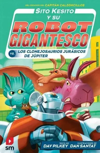 Sito Kesito y Su Robot Gigantesco Contra los Clonejosaurios Jurásicos de Júpiter