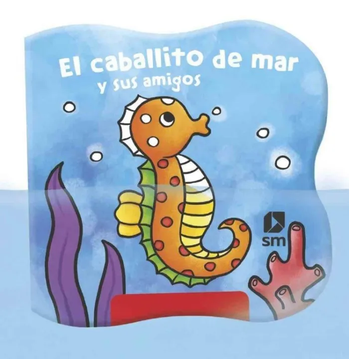 El Caballito de Mar y Sus Amigos