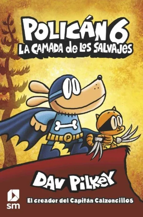 Polican 6 la Camada de los Salvajes