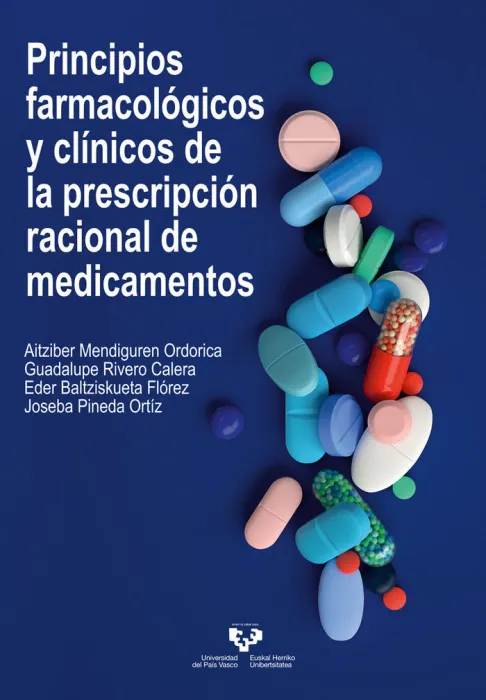 Principios Farmacológicos y Clínicos de la Prescripción Racional de Medicamentos