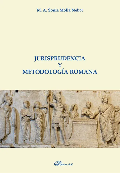 Jurisprudencia y Metodología Romana