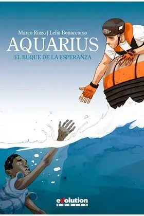 Aquarius el Buque de la Esperanza