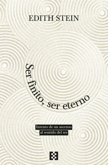 Ser Finito, Ser Eterno