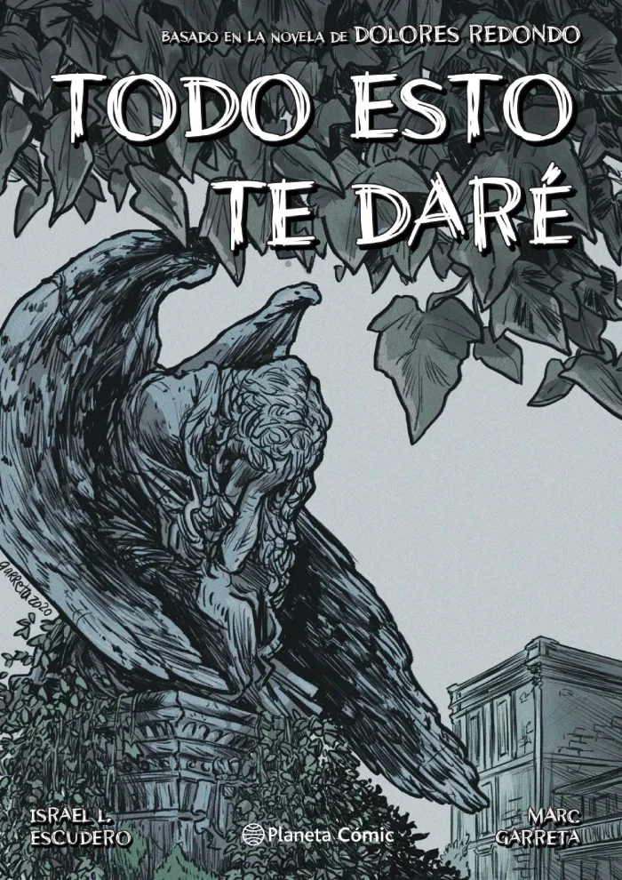 Todo esto te Daré (Novela Gráfica)