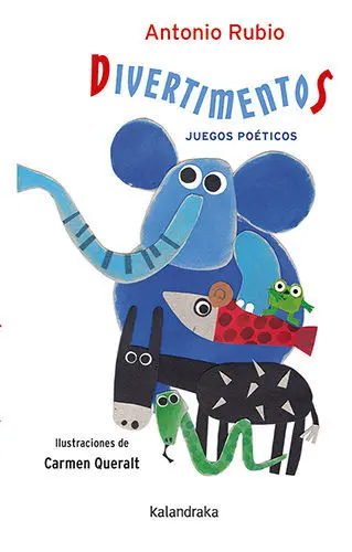 Divertimentos. Juegos Poéticos