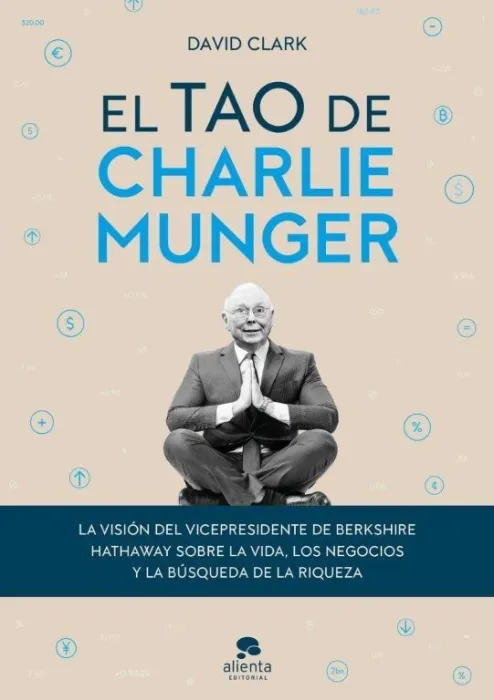 El Tao de Charlie Munger