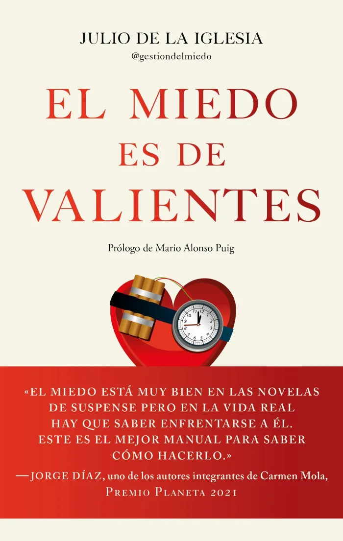 El Miedo Es de Valientes