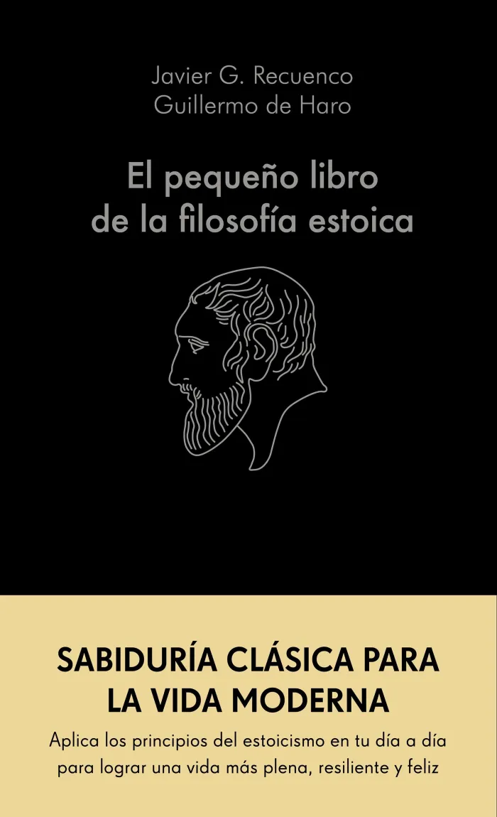 El Pequeño Libro de la Filosofía Estoica