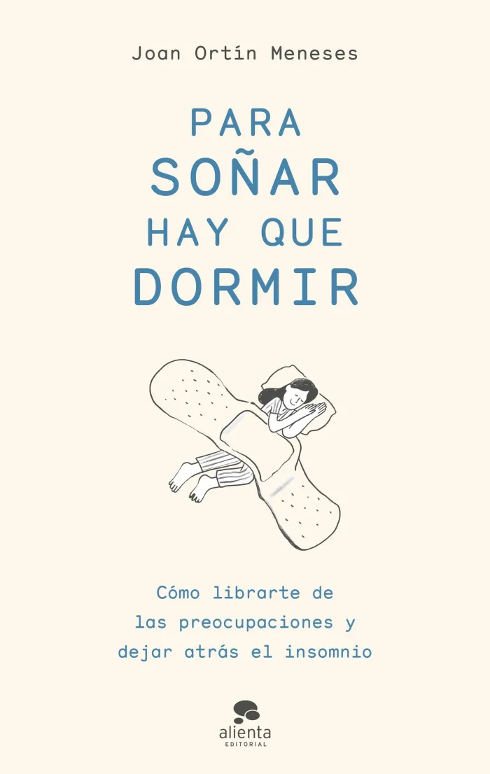 Para Soñar Hay que Dormir