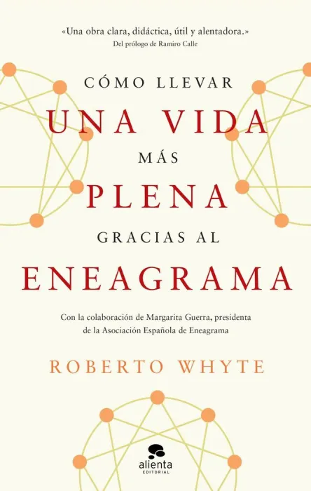 Cómo Llevar una Vida Más Plena Gracias Al Eneagrama