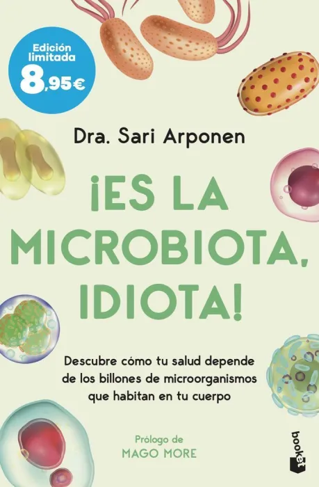 Es la Microbiota, Idiota!
