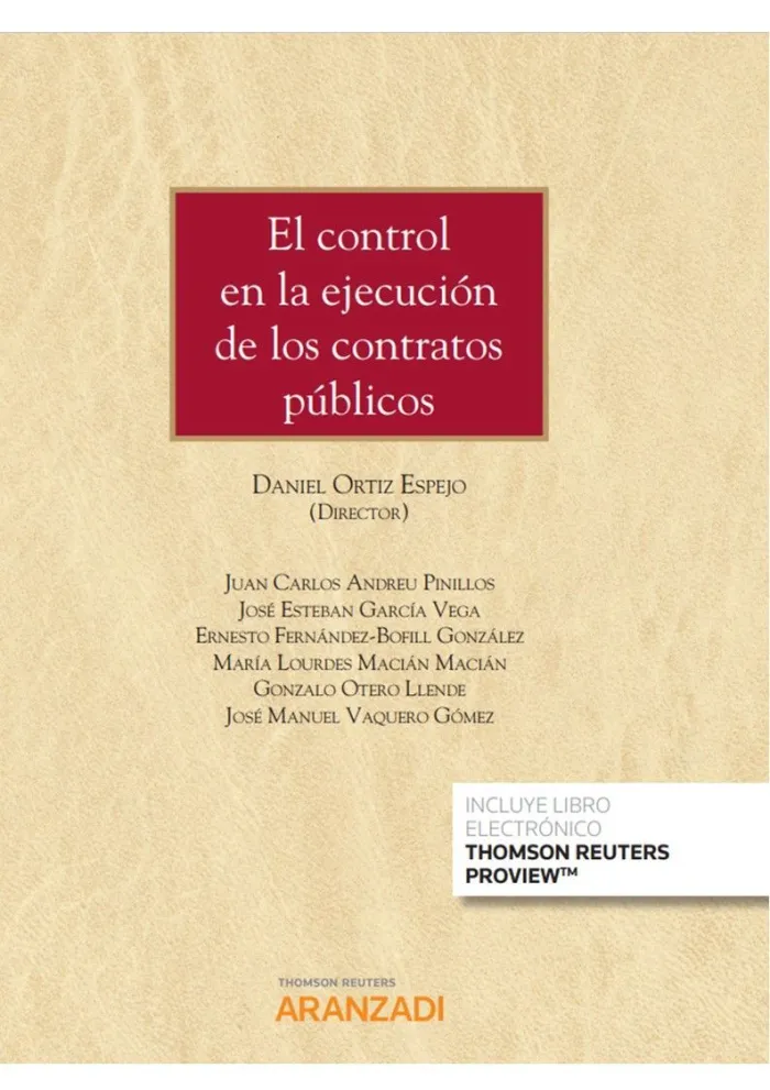El Control en la Ejecución de los Contratos Públicos (Papel + E-Book)