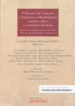 Recurso de Casación Contencioso-Administrativo, El: