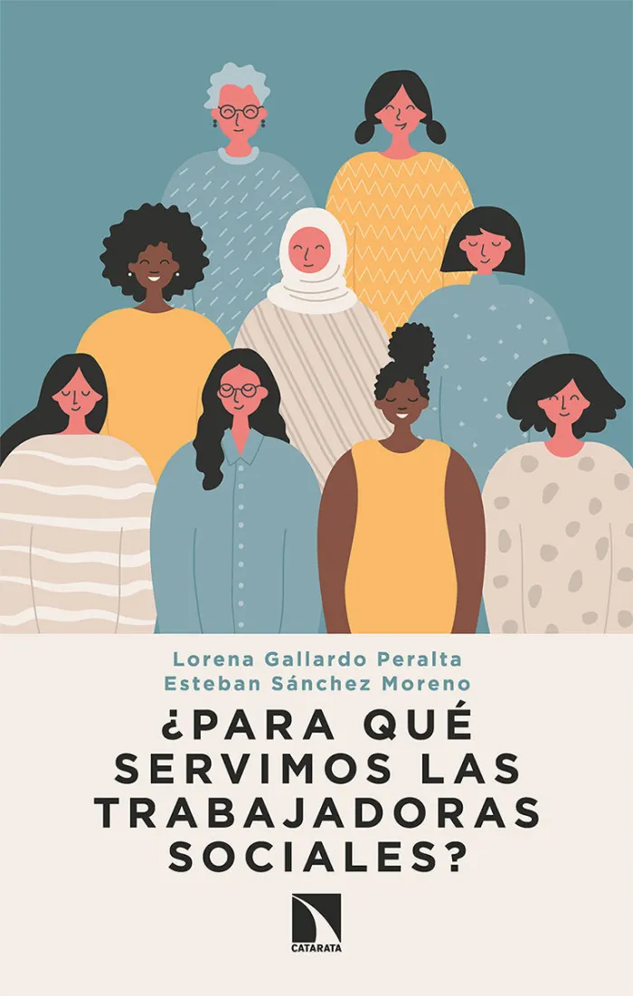 Para qué Servimos las Trabajadoras Sociales?