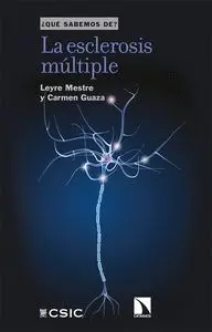 La Esclerosis Múltiple