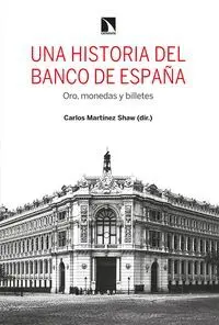 Una Historia del Banco de España
