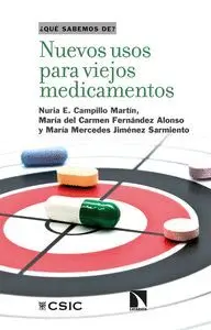 Nuevos Usos para Viejos Medicamentos