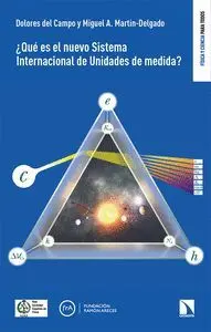 Que Es el Nuevo Sistema Internacional de Unidades de Medida?
