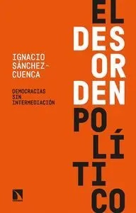 El Desorden Politico
